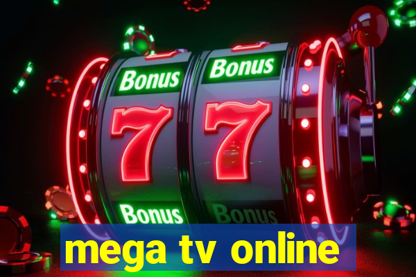 mega tv online